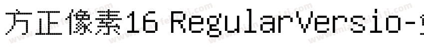 方正像素16 RegularVersio字体转换